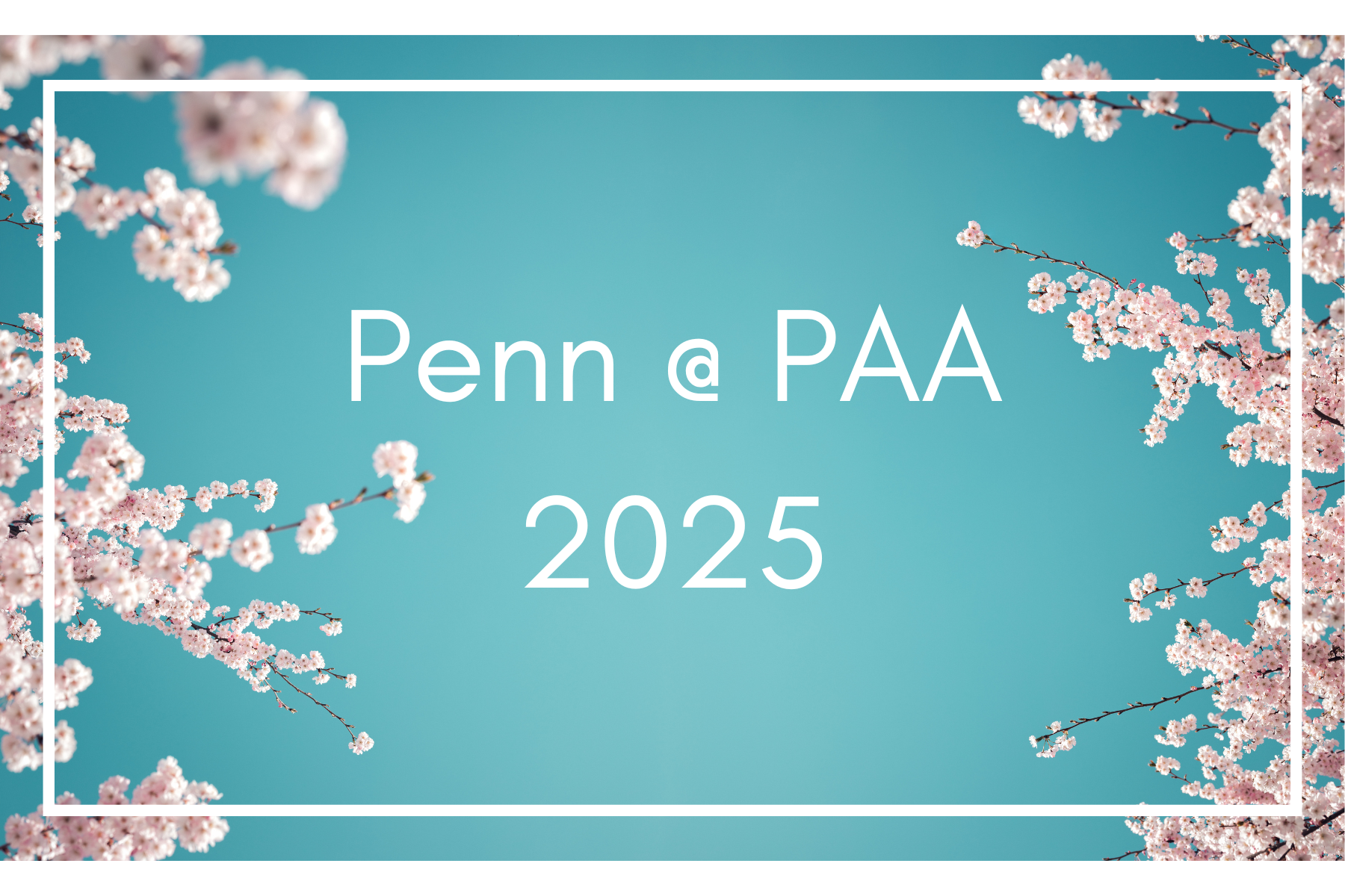 Penn@PAA 2025 Poster