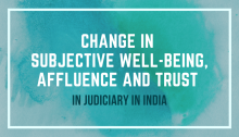 Change in Subjective Well-Being, Affluence and Trust in Judiciary in India