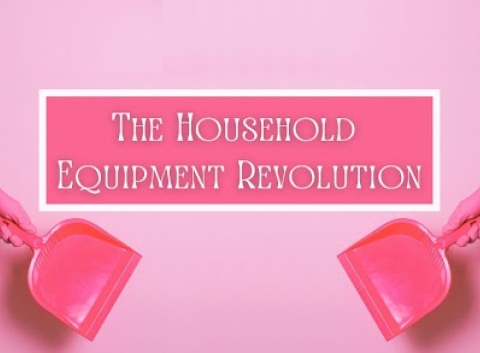 Household equipment revolution