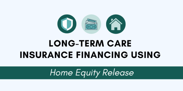 Long-Term Care Insurance Financing Using Home Equity Release: Evidence from an Online Experimental Survey
